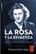La Rosa Y La Esvástica (ebook)