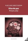 DAS DE PAZ de HARUTYUNYAN, SLAVI AVIK 