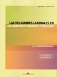 LAS RELACIONES LABORALES EN LAS ADMINISTRACIONES PBLICAS di DESDENTADO DAROCA, ELENA 