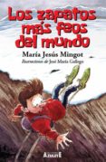 LOS ZAPATOS MS FEOS DEL MUNDO de MINGOT, MARIA JESUS 
