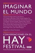 IMAGINAR EL MUNDO: CONVERSACINES EN EL HAY di VV.AA. 