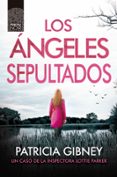 LOS NGELES SEPULTADOS (SERIE LOTTIE PARKER) di GIBNEY, PATRICIA 