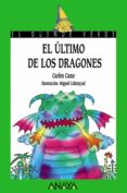 EL ULTIMO DE LOS DRAGONES de CANO, CARLES 