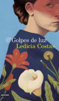 GOLPES DE LUZ de COSTAS, LEDICIA 