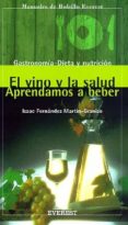 VINO Y SALUD di FERNANDEZ MARTIN-GRANIZO, ISAAC 