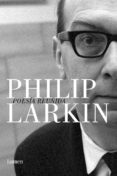 POESIA REUNIDA de LARKIN, PHILIP 