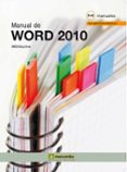 MANUAL DE WORD 2010 di VV.AA. 