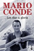 LOS DIAS DE GLORIA de CONDE, MARIO 