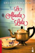 LA ABUELA LOLA de SAMARTIN, CECILIA 