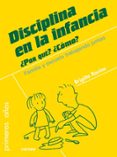 DISCIPLINA EN LA INFANCIA di RACINE, BRIGITTE 