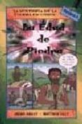 LA EDAD DE PIEDRA (LA HISTORIA DE LA TIERRA EN COMIC) de BAILEY, JACQUI 
