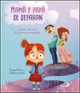 MAMA Y PAPA SE SEPARAN di DIEZ REAL, RAQUEL 