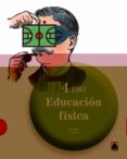 EDUCACION FISICA 4 ESO ED 2016 di VV.AA. 