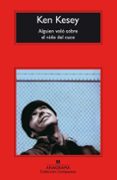 ALGUIEN VOLO SOBRE EL NIDO DEL CUCO (3 ED.) de KESEY, KEN 