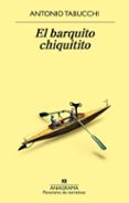 EL BARQUITO CHIQUITITO de TABUCCHI, ANTONIO 