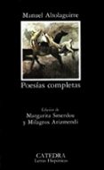 ALTOLAGUIRRE: POESIAS COMPLETAS (3 ED.) de ALTOLAGUIRRE, MANUEL 