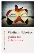 MIRA LOS ARLEQUINES! de NABOKOV, VLADIMIR 