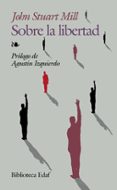 SOBRE LA LIBERTAD de MILL, JOHN STUART 