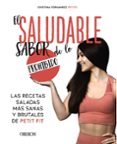 EL SALUDABLE SABOR DE LO PROHIBIDO. PETIT FIT di FERNANDEZ PETITE, EVA CRISTINA 