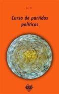 CURSO DE PARTIDOS POLITICOS di VV.AA. 