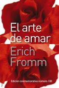 EL ARTE DE AMAR (EDICION DE LUJO) de FROMM, ERICH 