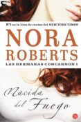 NACIDA DEL FUEGO di ROBERTS, NORA 