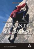 EL AFAN DE SUPERACION de ROBLES, SALVADOR 
