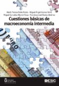 CUESTIONES BSICAS DE MACROECONOMA INTERMEDIA di VV.AA. 
