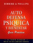AUTODEFENSA PSIQUICA Y BIENESTAR de DENNING, MELITA  PHILLIPS 