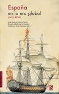 ESPAA EN LA ERA GLOBAL (1942-1898) de AZCONA, JOSE MANUEL  MARTIN DE LA GUARDIA, RICARDO 
