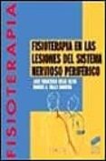 FISIOTERAPIA EN LAS LESIONES DEL SISTEMA NERVIOSO PERIFERICO di MELIA OLIVA, JOSE FRANCISCO  VALLS BARBERA, MANUEL A. 