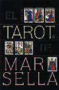EL TAROT DE MARSELLA (BARAJA) di WHITE, JULIAN M. 