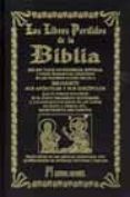 LOS LIBROS PERDIDOS DE LA BIBLIA di VV.AA. 