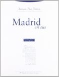 (PE) MADRID EN SUS LIBROS, 1539-2000 de PAU PEDRON, ANTONIO 