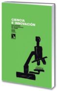 CIENCIA E INNOVACION: REFLEXIONES EN UN ESCENARIO DE CRISIS de DURAN, ALICIA 