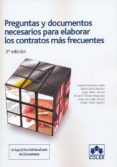 PREGUNTAS Y DOCUMENTOS NECESARIOS PARA ELABORAR LOS CONTRATOS MAS FRECUENTES di GUIVERNAU SOLER, JAUME 