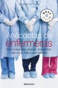 ANECDOTAS DE ENFERMERAS de IBORRA, ELISABETH G. 