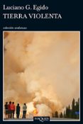 TIERRA VIOLENTA de EGIDO, LUCIANO G. 