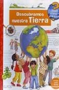 DESCUBRAMOS NUESTRA TIERRA di VV.AA. 
