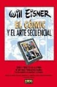 EL COMIC Y EL ARTE SECUENCIAL (5 ED) de EISNER, WILL 