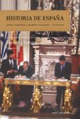 HISTORIA DE ESPAA (VOL. XI): ESPAA Y EUROPA de GARCIA DELGADO, JOSE LUIS  FUSI, JUAN PABLO  SANCHEZ RON, JOSE MANUEL 