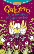 GATURRO Y LA INVASION EXTRATERRESTE de NIK 