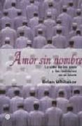 AMOR SIN NOMBRE di WHITAKER, BRIAN 