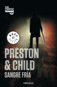 SANGRE FRIA (INSPECTOR PENDERGAST 11 / TRILOGIA HELEN 2) de PRESTON, DOUGLAS  CHILD, LINCOLN 