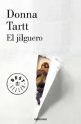 EL JILGUERO de TARTT, DONNA 