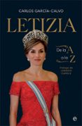 LETIZIA DE LA A A LA Z di GARCIA-CALVO, CARLOS 