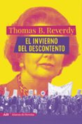 EL INVIERNO DEL DESCONTENTO de REVERDY, THOMAS B. 