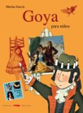 GOYA PARA NIOS de GARCIA, MARINA   GARCIA, MARINA 