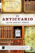 EL ANTICUARIO de SANCHEZ, JULIAN 