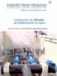 INSTALACIONES DE VALVULAS EN CONDUCCIONES DE AGUA di MATEOS DE VICENTE, MANUEL 